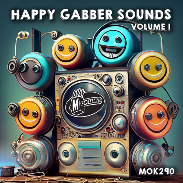 Happy Gabber Sounds, Vol. 1 artwork