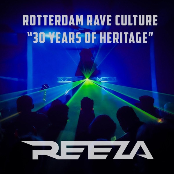 Rotterdam Rave Culture "30 Years Of Heritage" The EP artwork